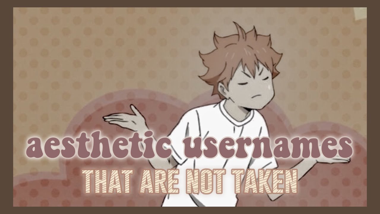 photo Anime Usernames For Tiktok anime aesthetic usernames